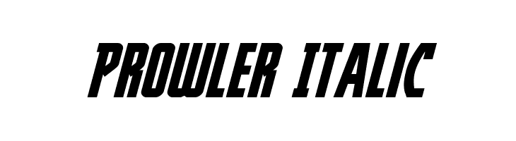 Prowler Italic Font
