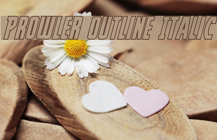 Prowler Outline Italic Font examples