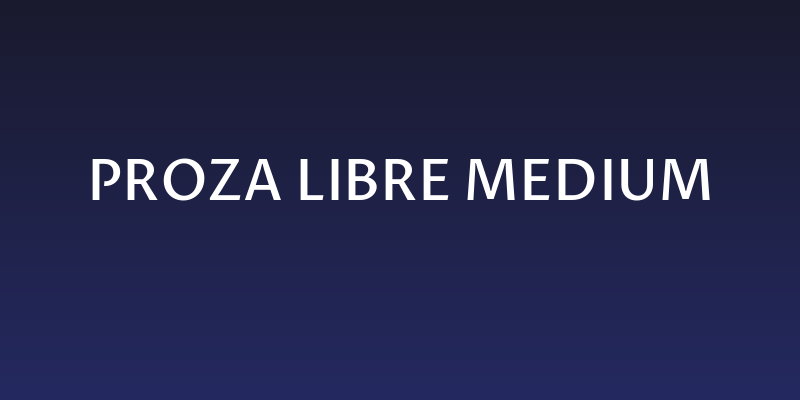 Proza Libre Medium Social Header