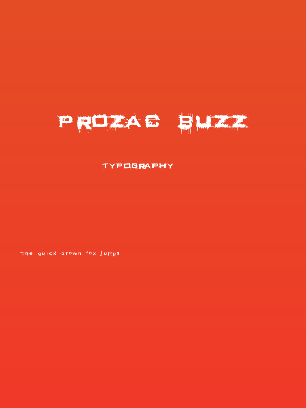 Prozac Buzz Poster