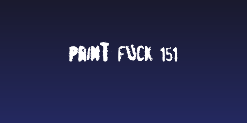 pRint Fuck 151 Social Header