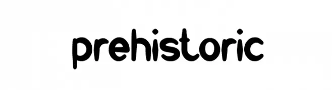 prehistoric 
