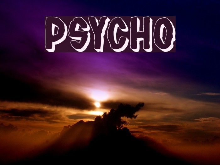 PSYCHO Font examples