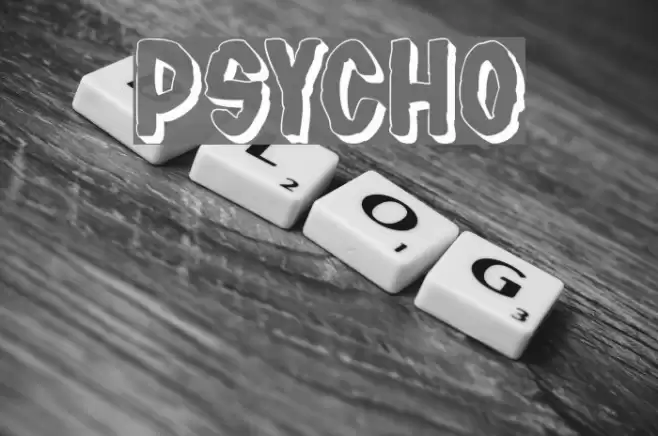 PSYCHO Font examples
