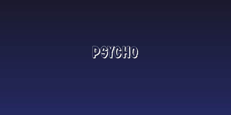 PSYCHO Social Header