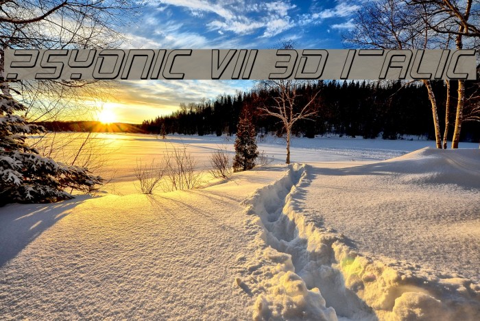 PsYonic VII 3D Italic Font examples