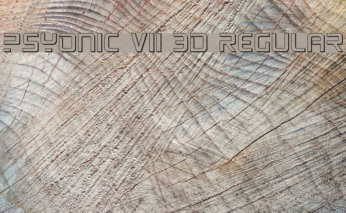 PsYonic VII 3D Regular Font examples