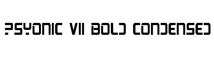 PsYonic VII Bold Condensed  font caratteri gratis