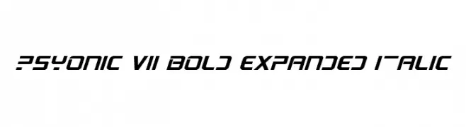 PsYonic VII Bold Expanded Italic  नि: शुल्क फ़ॉन्ट्स डाउनलोड