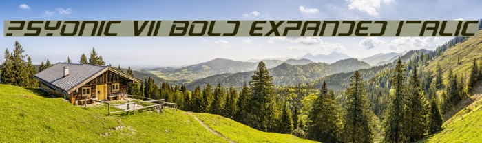 PsYonic VII Bold Expanded Italic Font examples