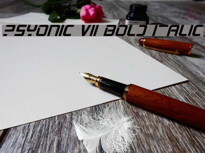 PsYonic VII Bold Italic Font examples