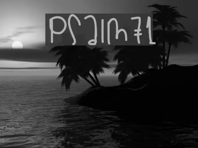 Psalm71 Font examples