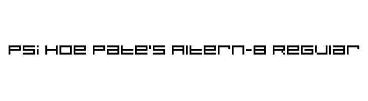 Psi Hoe Pate's Altern-8 Regular Font