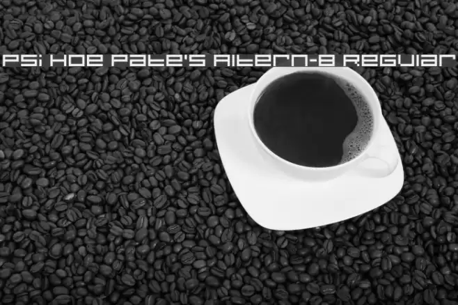 Psi Hoe Pate's Altern-8 Regular Font examples