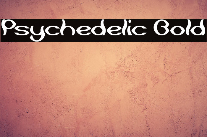 Psychedelic Bold Example 1