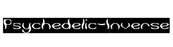 Psychedelic-Inverse  Descarca Fonturi Gratis