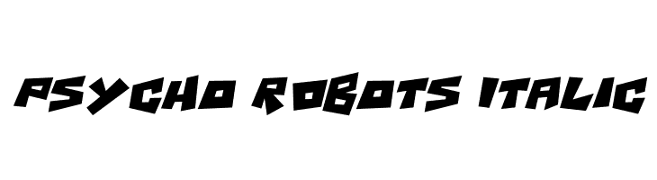 Psycho RObots Italic  Fuentes Gratis Descargar