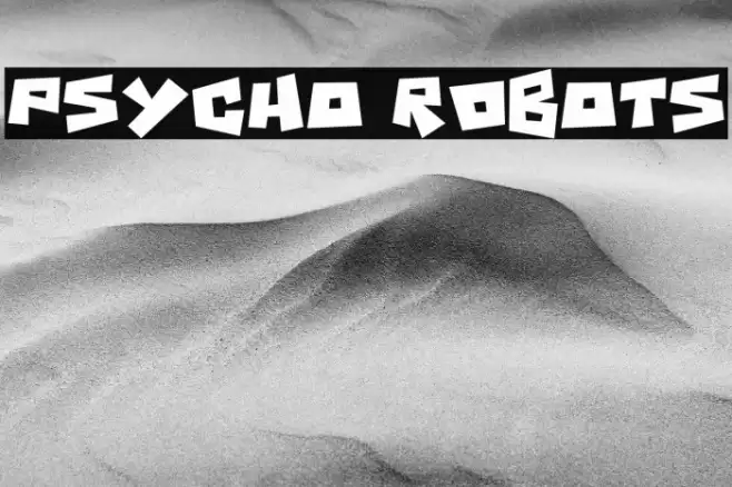 Psycho RObots Polices examples