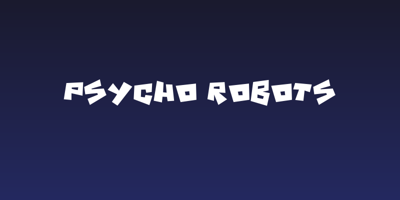 Psycho RObots Social Header