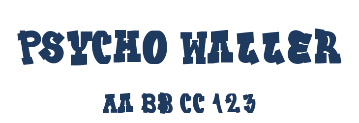 Psycho Waller Font Preview