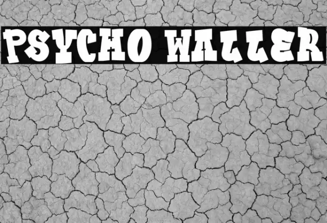Psycho Waller フォント examples