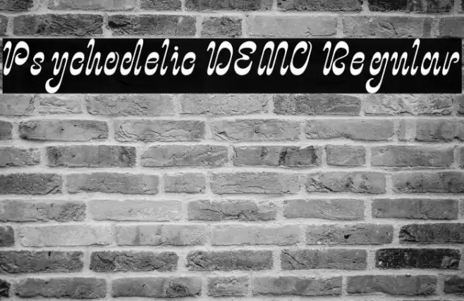 Psychodelic DEMO Regular フォント examples