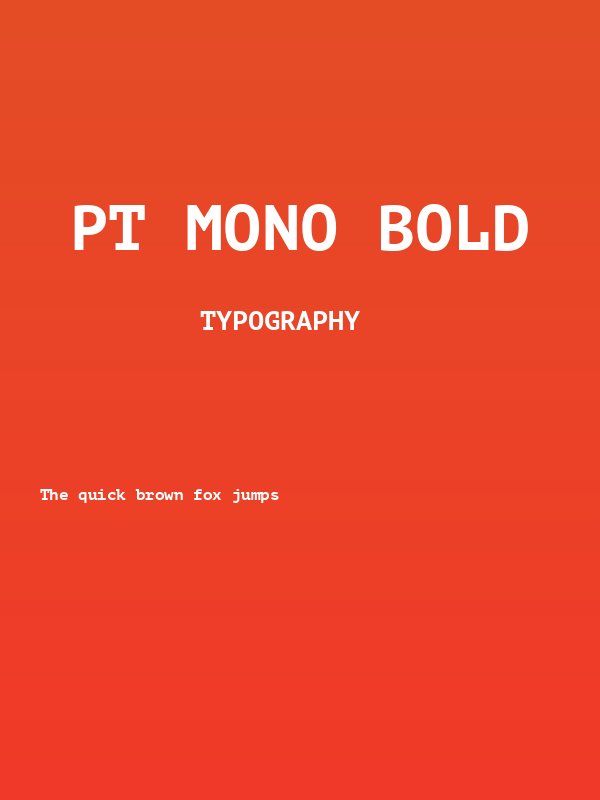 PT Mono Bold Poster