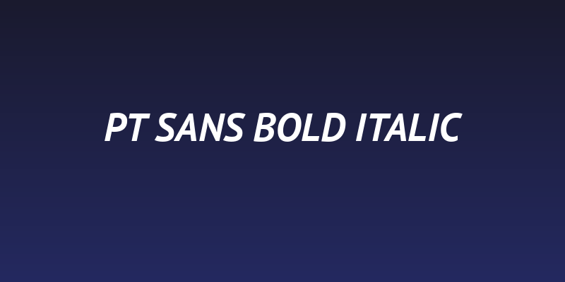 PT Sans Bold Italic Social Header