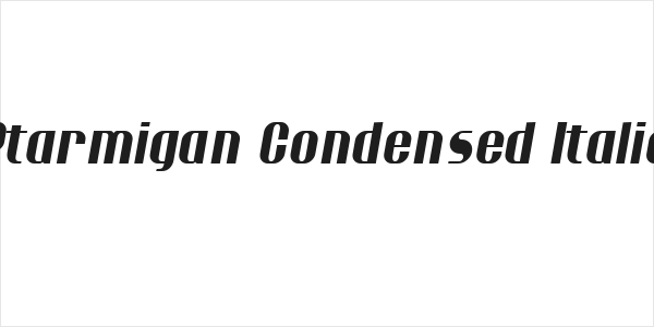 Ptarmigan Condensed Italic Logo