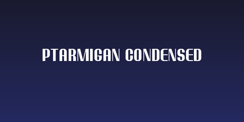 Ptarmigan Condensed Social Header