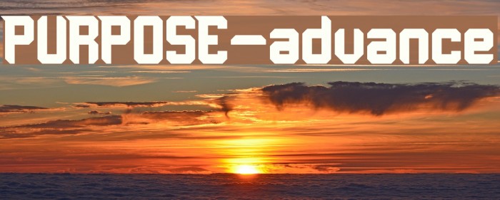PURPOSE-advance Font examples