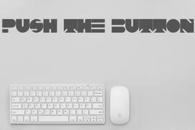PUSH THE BUTTON Font examples