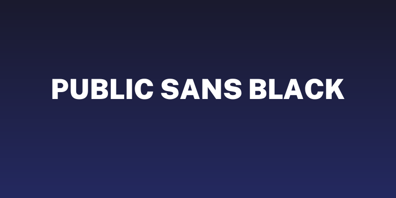Public Sans Black Social Header