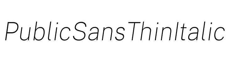 Public Sans Thin Italic  Fuentes Gratis Descargar