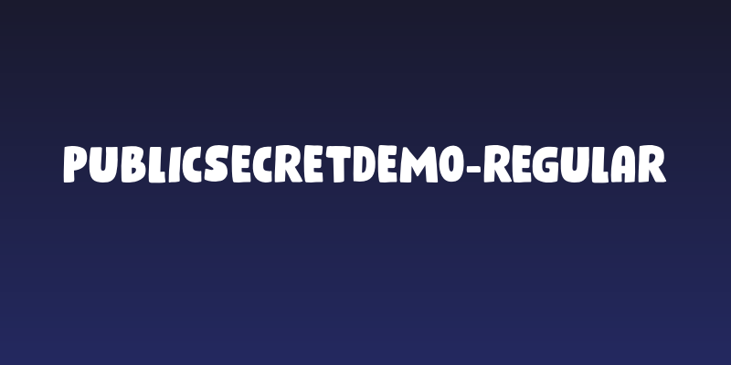 PublicSecretDEMO-Regular Social Header