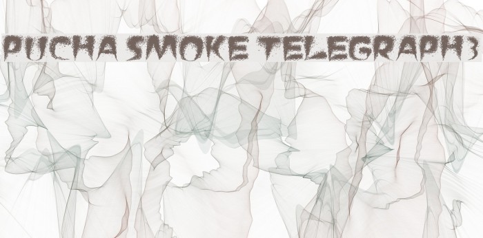 Pucha Smoke Telegraph3 Font examples