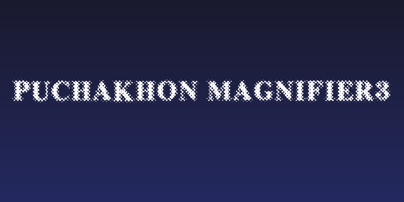 Puchakhon Magnifier3 Social Header