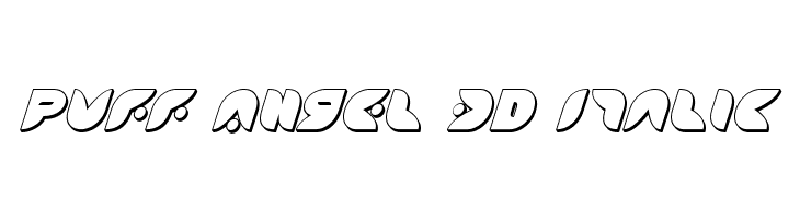 Puff Angel 3D Italic  Free Fonts Download
