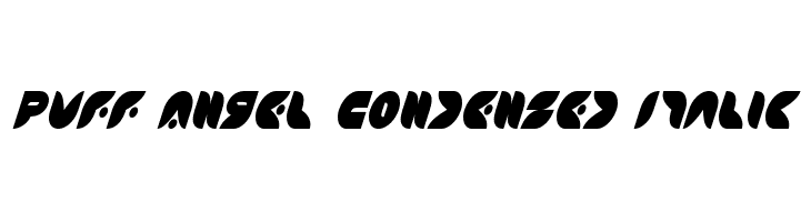 Puff Angel Condensed Italic  Descarca Fonturi Gratis