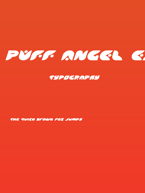 Puff Angel Expanded Italic Poster