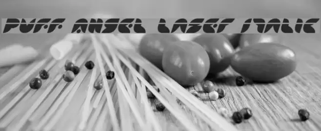 Puff Angel Laser Italic Font examples