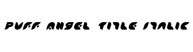 Puff Angel Title Italic  免费字体下载