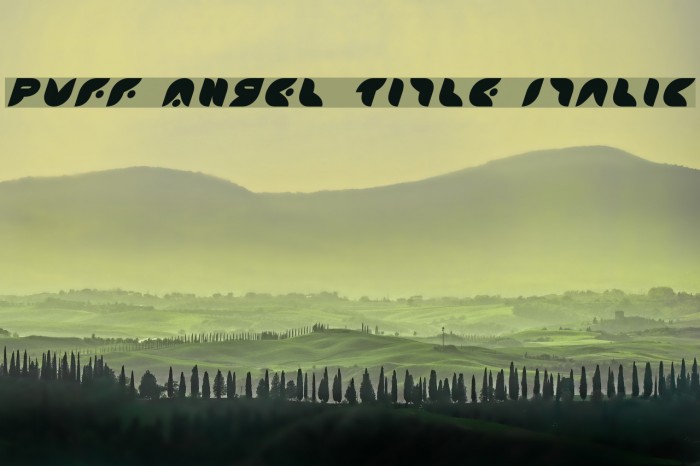 Puff Angel Title Italic Example 1
