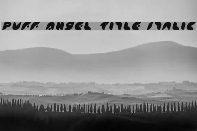 Puff Angel Title Italic Font examples