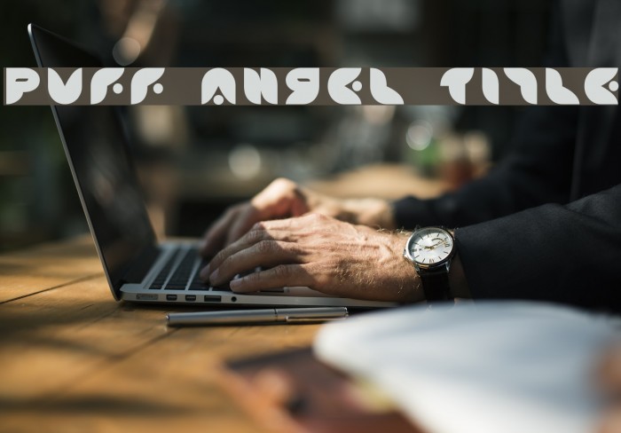 Puff Angel Title Font examples
