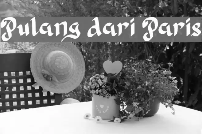 Pulang dari Paris Font examples