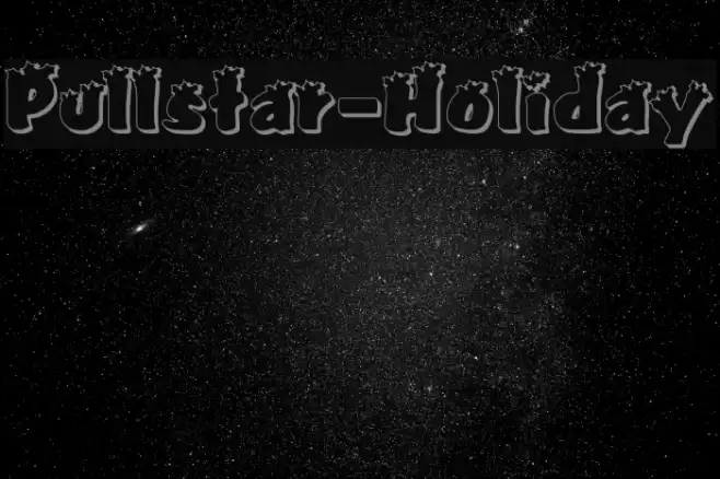 Pullstar-Holiday Font examples
