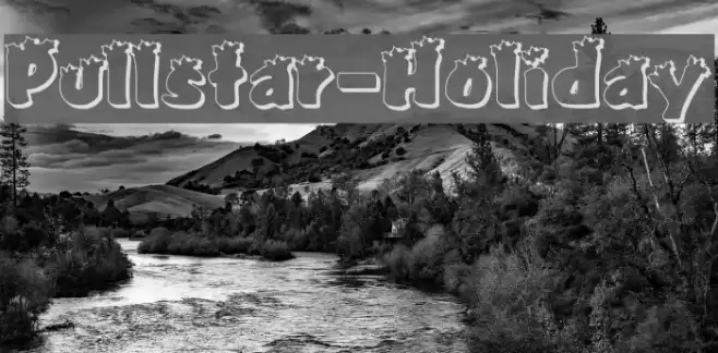 Pullstar-Holiday Font examples