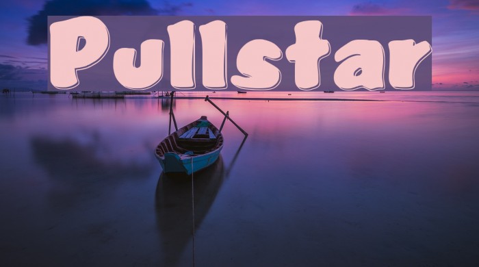 Pullstar Font examples