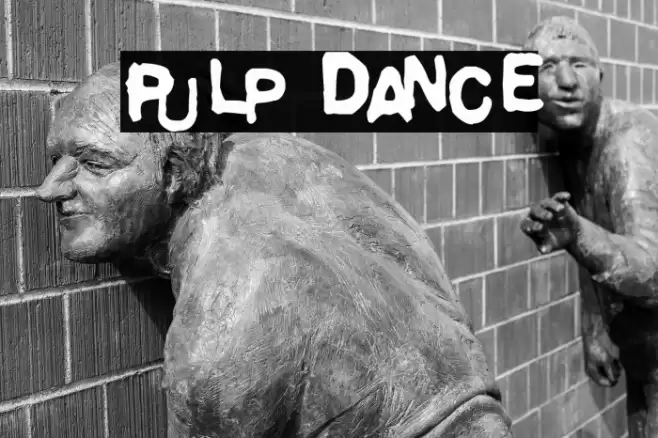 Pulp Dance Font examples